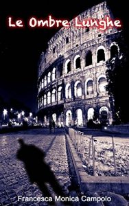 Baixar Le Ombre Lunghe (Italian Edition) pdf, epub, eBook