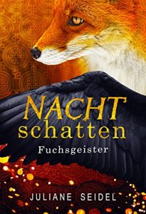 Baixar Nachtschatten: Fuchsgeister (German Edition) pdf, epub, eBook