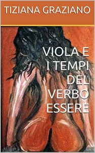 Baixar VIOLA E I TEMPI DEL VERBO ESSERE (Italian Edition) pdf, epub, eBook