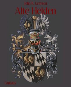 Baixar Alte Helden (German Edition) pdf, epub, eBook