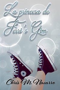 Baixar LA PRINCESA DE FERRI’S GIM (Spanish Edition) pdf, epub, eBook