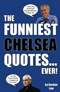 Baixar The Funniest Chelsea Quotes… Ever! (English Edition) pdf, epub, eBook