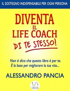 Baixar Diventa il lifecoach di Te Stesso! EPub pdf, epub, eBook