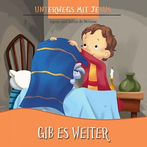 Baixar Gib es weiter: Geben (Unterwegs mit Jesus 4) (German Edition) pdf, epub, eBook