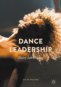 Baixar Dance Leadership: Theory Into Practice pdf, epub, eBook