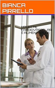 Baixar MALATTIE CARDIOVASCOLARI E ALIMENTAZIONE (Italian Edition) pdf, epub, eBook