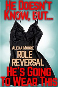 Baixar ROLE REVERSAL: He’s going to wear this (English Edition) pdf, epub, eBook