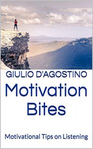Baixar Motivation Bites: Motivational Tips on Listening (English Edition) pdf, epub, eBook