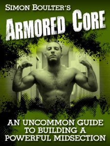 Baixar Armored Core – An Uncommon Guide to Building a Powerful Midsection (English Edition) pdf, epub, eBook