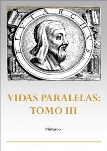 Baixar Vidas paralelas: Tomo III (Spanish Edition) pdf, epub, eBook