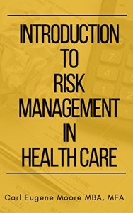 Baixar Introduction to Risk Management in Health Care (English Edition) pdf, epub, eBook
