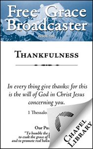 Baixar Thankfulness (Free Grace Broadcaster Book 190) (English Edition) pdf, epub, eBook
