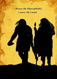 Baixar ALMA DE NEANDERTAL (Spanish Edition) pdf, epub, eBook