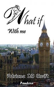 Baixar What if: With me (Parte cuatro de cuatro) (Spanish Edition) pdf, epub, eBook