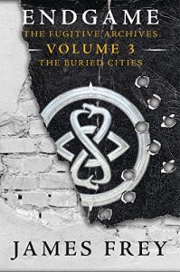 Baixar The Buried Cities (Endgame: The Fugitive Archives, Book 3) pdf, epub, eBook