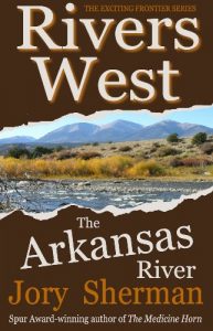 Baixar The Arkansas River (Rivers West Book 1) (English Edition) pdf, epub, eBook