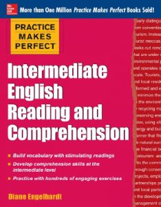 Baixar Practice Makes Perfect Intermediate English Reading and Comprehension (Practice Makes Perfect Series) pdf, epub, eBook
