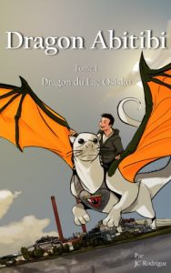 Baixar Dragon Abitibi: Dragon du Lac Osisko Voume 1 (Abitibi Dragon) (French Edition) pdf, epub, eBook