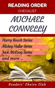 Baixar Reading order and checklist: Michael Connelly – Series read order: Harry Bosch, Mickey Haller, Jack McEvoy Series (English Edition) pdf, epub, eBook