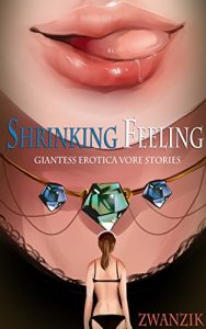 Baixar Shrinking Feeling: Shrinking Vore (English Edition) pdf, epub, eBook