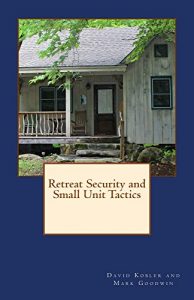 Baixar Retreat Security and Small Unit Tactics (English Edition) pdf, epub, eBook