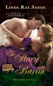 Baixar The Story of a Baron (The Sisters of the Aristocracy Book 1) (English Edition) pdf, epub, eBook