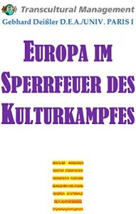 Baixar EUROPA IM SPERRFEUER DES KULTURKAMPFES (German Edition) pdf, epub, eBook
