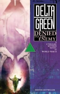 Baixar Delta Green: Denied to the Enemy (English Edition) pdf, epub, eBook
