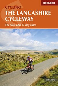 Baixar The Lancashire Cycleway: The tour and 17 day rides (Cycling) pdf, epub, eBook