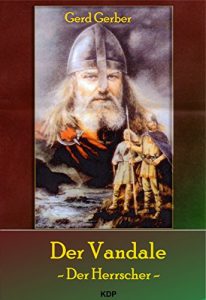 Baixar Der Vandale – Der Herrscher – (Der Vandale  Trilogie 3) (German Edition) pdf, epub, eBook