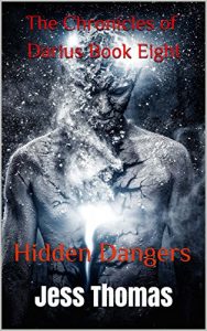 Baixar The Chronicles of Darius Book Eight: Hidden Dangers (Dagger of Destiny 8) (English Edition) pdf, epub, eBook