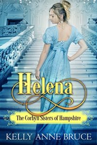 Baixar Helena: A Sweet Regency Romance (The Corbyn Sisters of Hampshire Book 2) (English Edition) pdf, epub, eBook