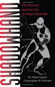 Baixar Shadowhand: The History and Secrets of Ninja Taisavaki pdf, epub, eBook