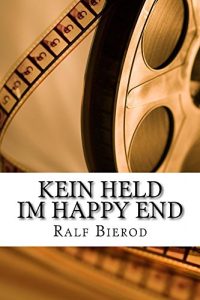 Baixar Kein Held im Happy End (German Edition) pdf, epub, eBook