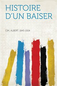 Baixar Histoire d’un baiser pdf, epub, eBook