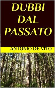 Baixar DUBBI DAL PASSATO (Giallo a New York Vol. 1) (Italian Edition) pdf, epub, eBook