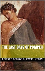 Baixar The Last Days of Pompeii (English Edition) pdf, epub, eBook