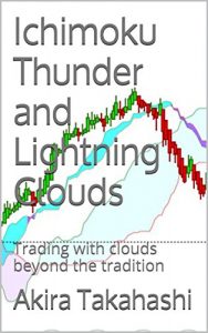 Baixar Ichimoku Thunder and Lightning Clouds: Trading with clouds beyond the tradition (Ichimoku Cloud Book 4) (English Edition) pdf, epub, eBook