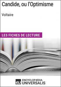 Baixar Candide, ou l’Optimisme de Voltaire: Les Fiches de lecture d’Universalis (French Edition) pdf, epub, eBook