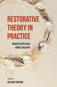 Baixar Restorative Theory in Practice: Insights Into What Works and Why pdf, epub, eBook