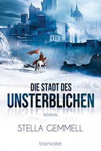 Baixar Die Stadt des Unsterblichen: Roman (German Edition) pdf, epub, eBook
