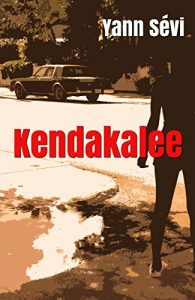 Baixar Kendakalee (French Edition) pdf, epub, eBook
