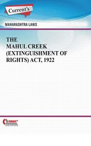 Baixar The Mahul Creek (Extinguishment of Rights) Act, 1922 (English Edition) pdf, epub, eBook