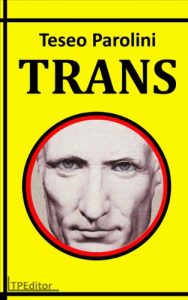 Baixar TRANS (Italian Edition) pdf, epub, eBook