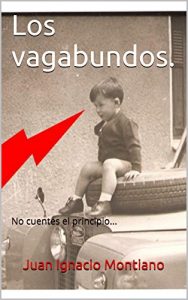 Baixar Los vagabundos.: No cuentes el principio… (Spanish Edition) pdf, epub, eBook