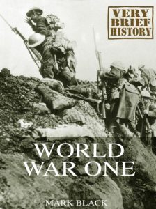 Baixar World War One: A Very Brief History (English Edition) pdf, epub, eBook