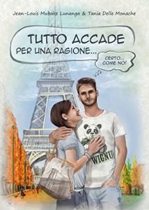 Baixar Tutto accade per una ragione…: Certo… Come no! (Italian Edition) pdf, epub, eBook