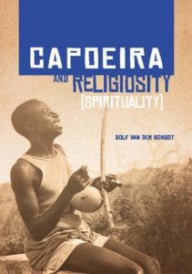 Baixar Capoeira and Religiosity: (Spirituality) (English Edition) pdf, epub, eBook