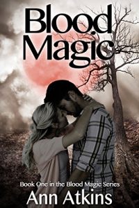 Baixar Blood Magic (Blood Magic Series Book 1) (English Edition) pdf, epub, eBook