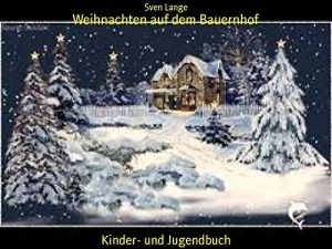 Baixar Weihnachten auf dem Bauernhof: Nicole und Kristin feiern Weihnachten auf einem Bauernhof (German Edition) pdf, epub, eBook
